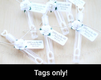 wedding bubble TAGS ONLY