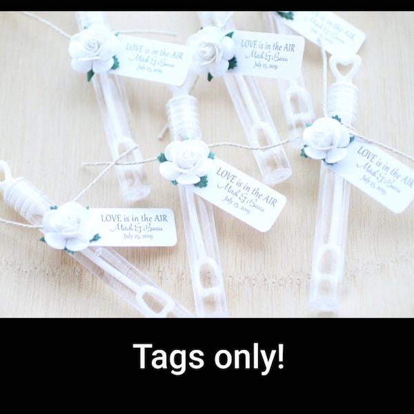 wedding bubble TAGS ONLY