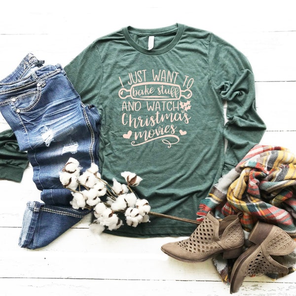 I Just Want to Bake and Watch Christmas Movies - Etsy
