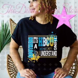 HBCU Thing Southern - PNG File