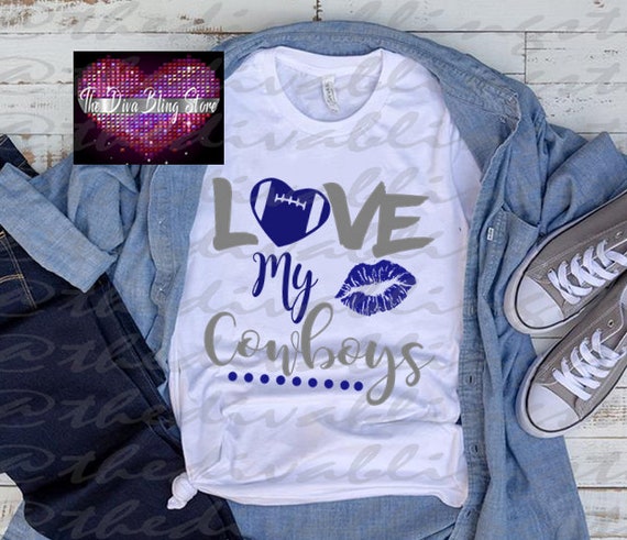 Love My Cowboys Svg File Etsy