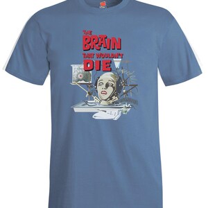 The Brain That Wouldn&#39;t Die Poster Reproduction T-shirt