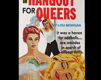 Gay Queer Pulp Poster- Hangout For Queers Pulp Novel Reproduction(hang-p)