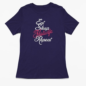 Eat, Sleep, Hotwife Repeat, Hotwife Club Mantra (hwc-esr-t)
