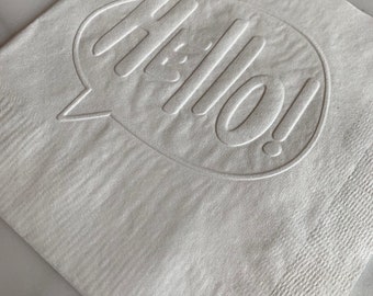 Hello Hand Embossed Cocktail/Dessert/Beverage Napkins