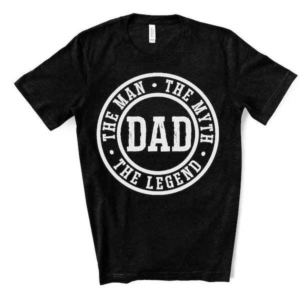 Dad The Man The Myth The Legend Screen Print Transfer - Plastisol Transfer - Father's Day Shirt - Make Your Own Shirt - Men's Shirt Design