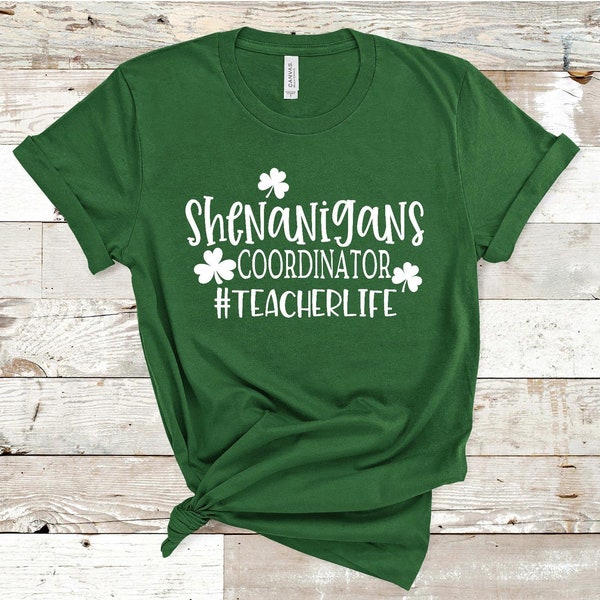 Shenanigans Coordinator Teacher Life St. Patricks' Day Screen Print Transfer - School Teacher Shirt - Make Your Own Shirt - Ready to Press