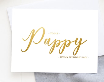 Grandpa To my Papa Calligraphy Script, On our Wedding Day Before I Do Papa Wedding Day Cards Wedding Note Cards Grandfather