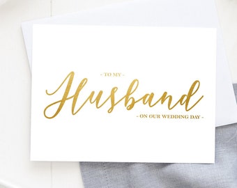 Foil To My Husband Wedding Day Card, Before I Do Foil Cards, Foil Note Cards, Calligraphy Foil Script, Foil Bridal cards, Foil husband