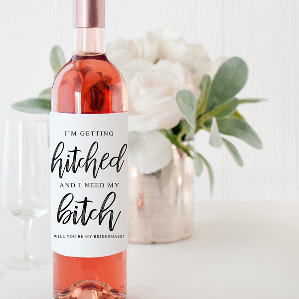 Bridesmaid Proposal Wine Label Listing, I'm Getting Hitched, Funny Wine Label to ask Bridesmaid, Bridal Proposal, Wine Favors