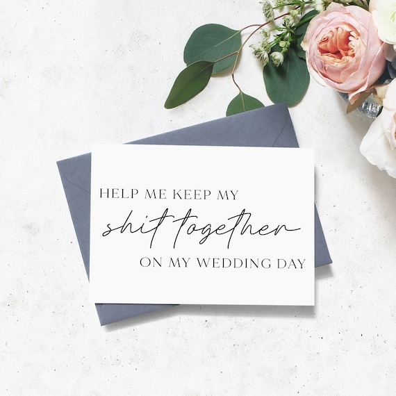 Help Me Keep My Shit Together Funny Bridesmaid Card Funny | Etsy