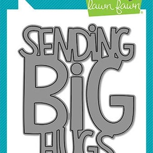 Lawn Fawn-Lawn Cuts-Dies-Giant Sending Big Hugs