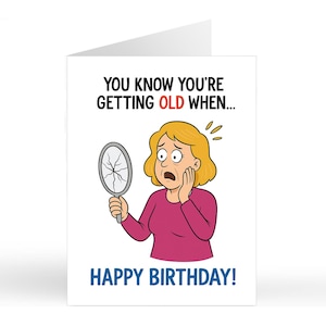 Carte d'anniversaire drôle UH OH / Pour elle / Maman / Meilleure amie / Sœur / Vieillir / Vieillir avec grâce / Cartes humoristiques pour adultes