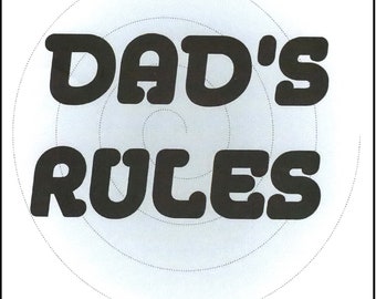 Father's Day Greeting Card - Dad's Rules