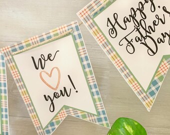 Printable Happy Father's Day Banner, Printable Plaid We love you Fathers Day Banner by SUNSHINETULIPDESIGN