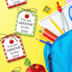 You Are Awesome to the Core Gift Tags Printable Teacher Appreciation