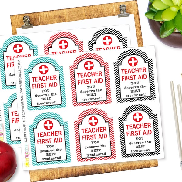 Printable Teacher Appreciation Gift Tags, Teacher FIRST AID Kit Tags, Back to School Teacher Gift Tags by SUNSHINETULIPDESIGN