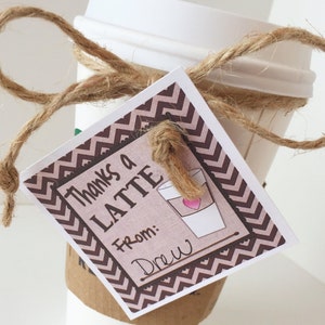 Printable Teacher Appreciation Tag, Thanks a Latte Coffee Tag, Coffee Gift Tag, Latte Coffee Tag, Staff Gift Tag, Employee Appreciation