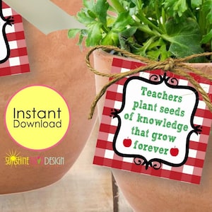 Printable Teacher Appreciation Gift Tags | Teacher Appreciation Plant Stakes | Teachers Plant Seeds of Knowledge Tags | INSTANT DOWNLOAD