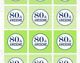 Printable 80th Birthday cupcake toppers, 80 and Awesome Gift Tags, 80 & Awesome Birthday Toppers by SUNSHINETULIPDESIGN