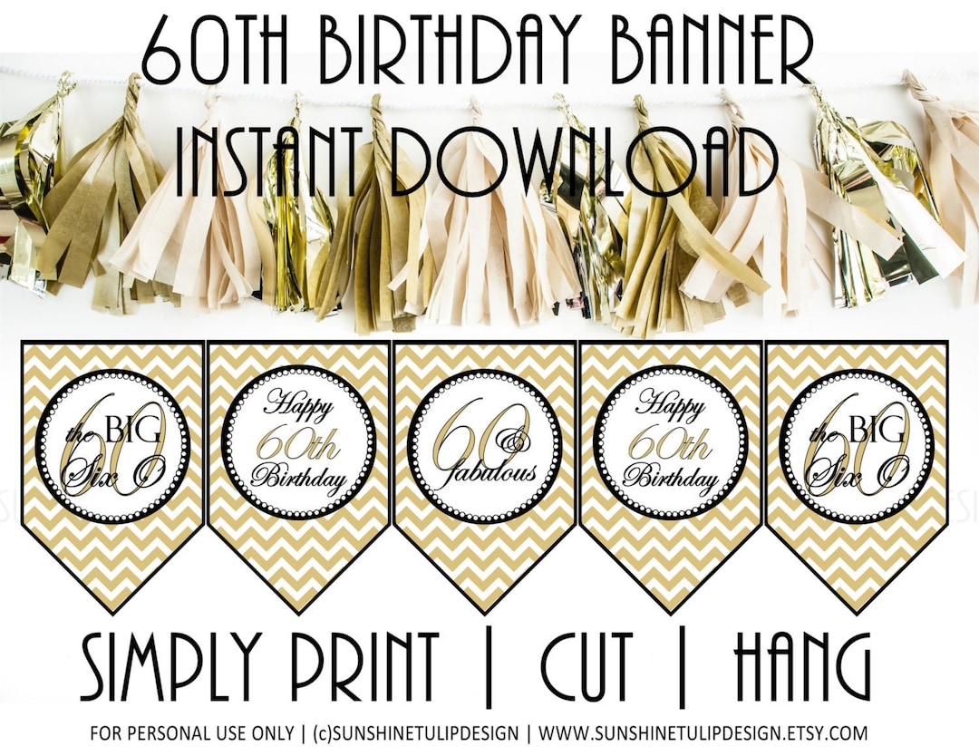 Printable 60th Birthday Banner, 60th Gold and Black Chevron Birthday ...