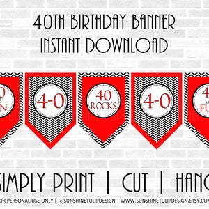 Printable 40 and Fun Birthday Banner, Printable 40 Rocks Birthday ...
