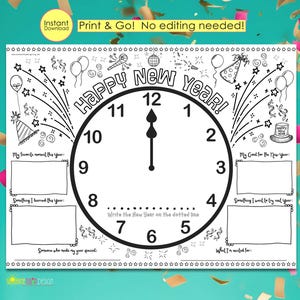 May include: Black and white printable New Year's Eve activity sheet. The design features a clock with the words "Happy New Year!" and spaces to write goals and memories. Includes the text "Instant Download Print & Go! No editing needed!"