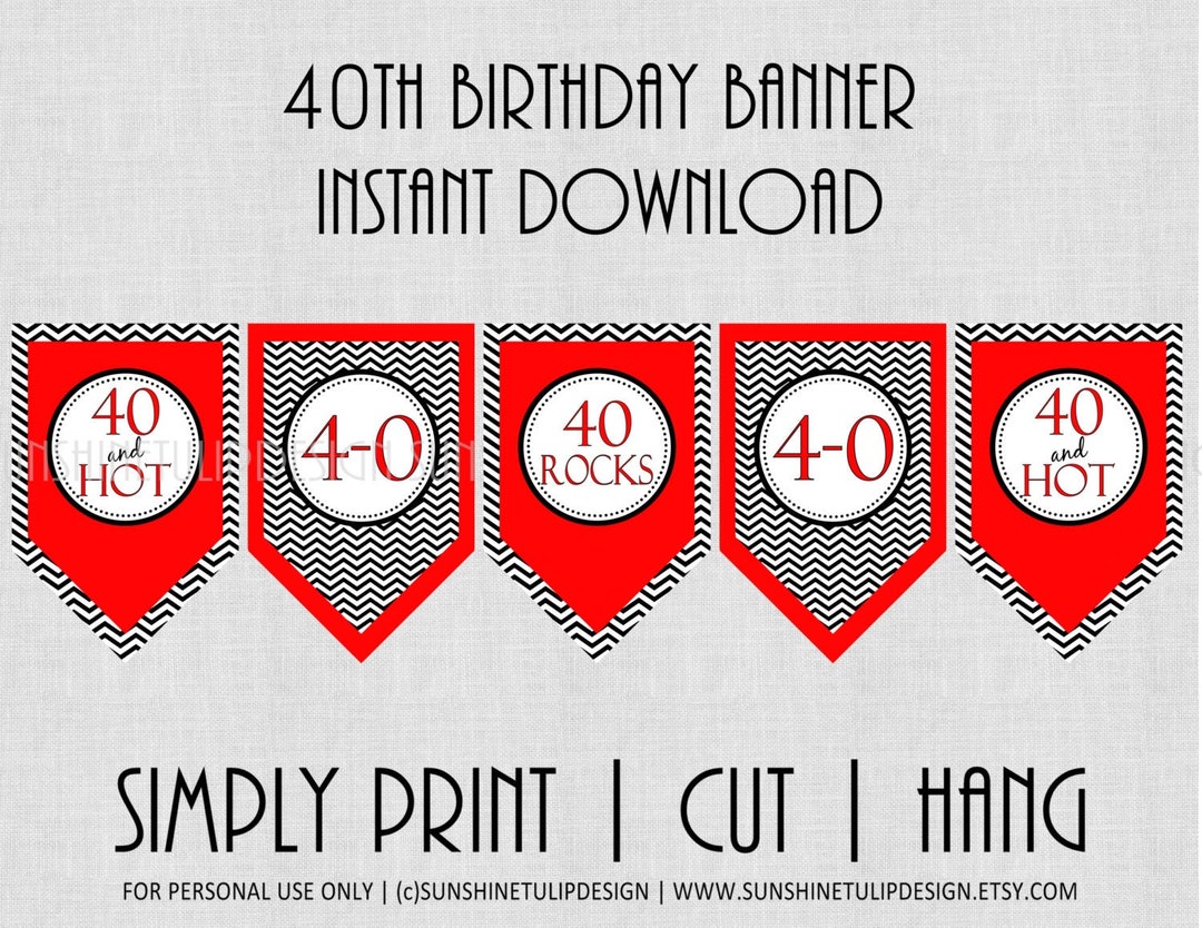 Printable 40th Birthday Banner, Printable 40 Rocks Birthday Banner, Red ...
