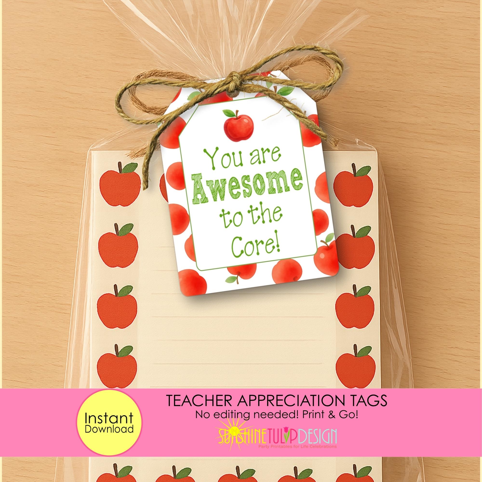 You Are Awesome to the Core Gift Tags, Printable Teacher Appreciation ...