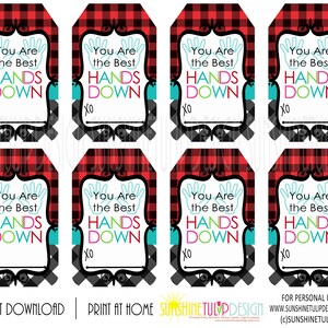 Printable You Are the Best HANDS DOWN Gift Tags, Printable Teacher ...