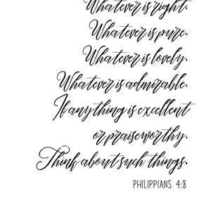 Whatever is True Philippians 4:8 Christian Bible Verse in Calligraphy