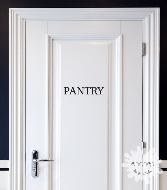Pantry Door Sign Pantry Door Decal Restroom Decal Etsy