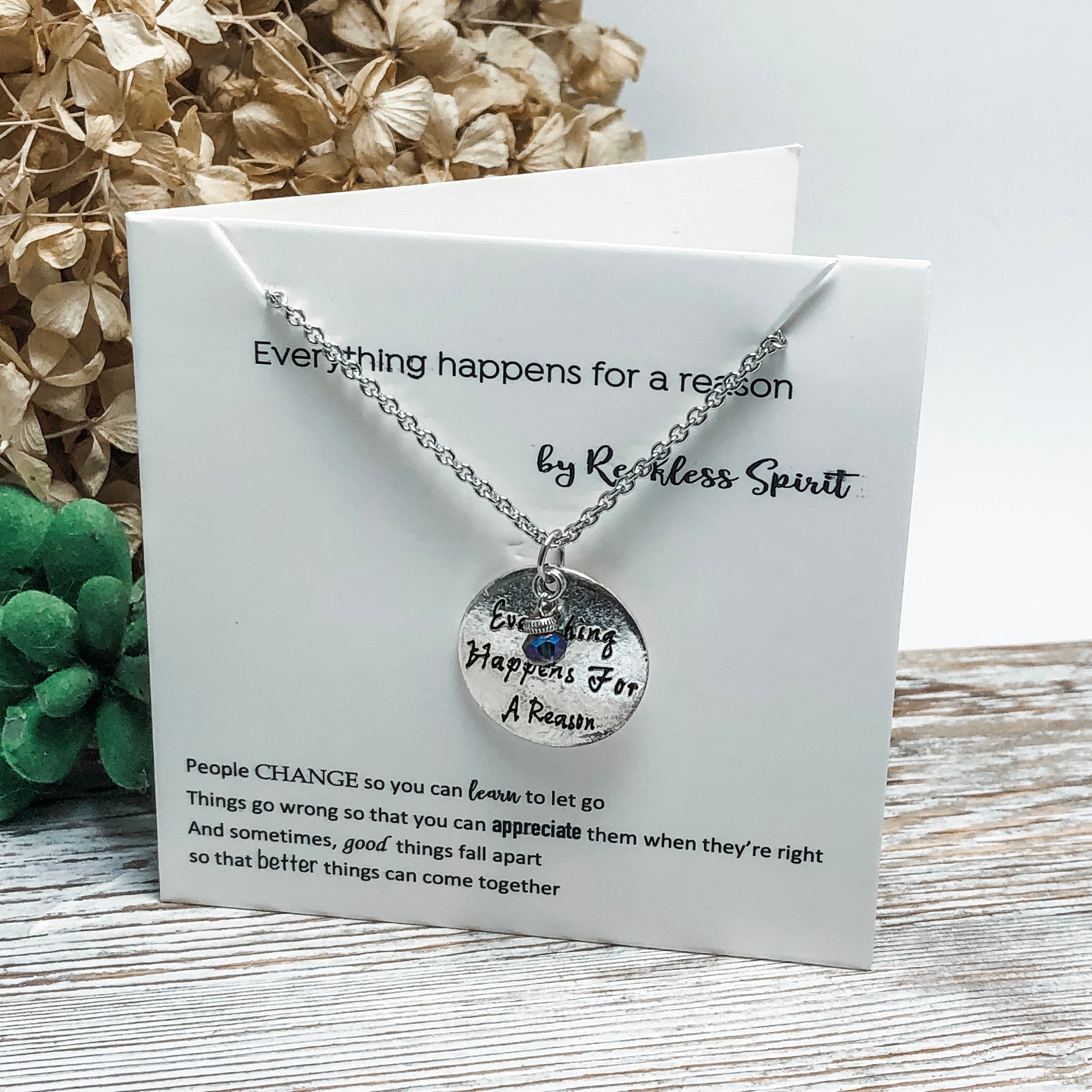 Everything happens for a reason necklace deals