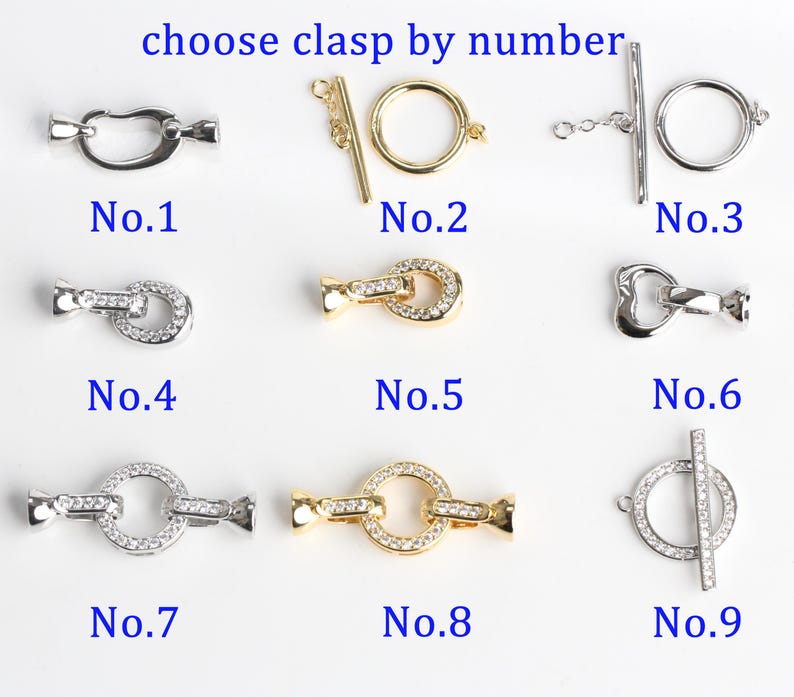 May include: Nine different jewelry clasps are displayed, each labeled with a number. The clasps vary in style, including toggle, lobster claw, and ring clasps. Some are silver-toned, others gold-toned, and some are embellished with clear crystals. The text "choose clasp by number" is at the top.