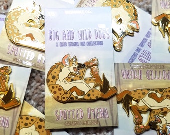 Big and Wild (non) Dogs: Spotted Hyena Gold hard Enamel Pin 1.75"