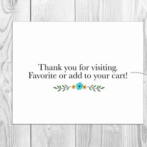Puede incluir: Tarjeta blanca con el texto "Gracias por visitar. &iexcl;A&ntilde;ade a favoritos o al carrito!" con un dise&ntilde;o floral verde debajo del texto.
