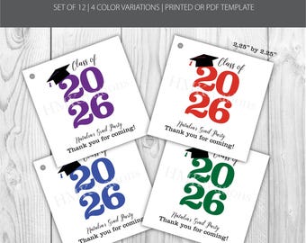 May include: White graduation gift tags, 2.25" x 2.25", with "Class of 2026" in purple, red, blue, and green. Each tag has a graduation cap and the text "Natalia's Grad Party, Thank you for coming!"