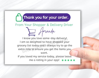 May include: A thank you note from a shopper and delivery driver named Amanda. The note says "Thank you for your order." and "I know you love same-day delivery! I am so delighted to have shopped your grocery list today and I always try to go the extra mile to ensure you get the items you want. If you loved my service today, please leave me a rating in your app!"
