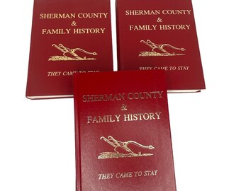 Sherman County & Family History KANSAS 3 Volumes They Came to Stay Goodland EUC