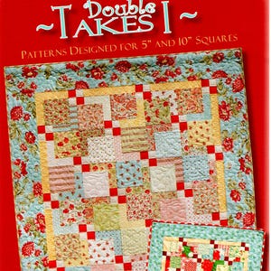 May include: A quilting pattern book titled "Double Takes I" with a colourful patchwork quilt design on the cover. The book features patterns designed for 5" and 10" squares.