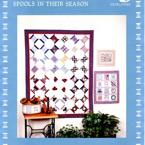 Spools Sampler Quilt Uncut PATTERN Tomorrow's Heirlooms Wall Hanging Scrap Piece Quilt Sampler Quilt Blocks Cross Stitch Sampler Quilting