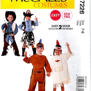 May include: A sewing pattern for children's costumes. The pattern includes three costumes: a cowboy, a cowgirl, and two Native American costumes. The pattern is for sizes 7-8. The pattern is easy to sew and can be completed in two hours.