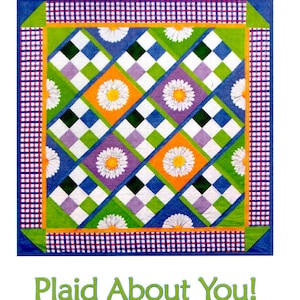 Plaid Mini Quilt Uncut PATTERN 55x55&quot; Tammy Tadd Designs Plaid About You Wall Hanging Large Scale Daisy Quilt Blocks Plaid Border Beginner