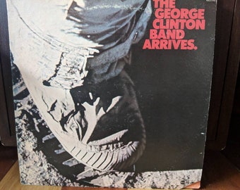 George Clinton - The George Clinton Band Arrives - Vinyl