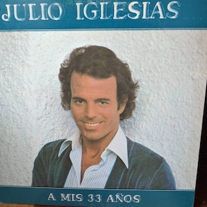 Julio Iglesias - A Mis 33 Años - Vinyl