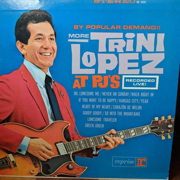 Trini Lopez - By Popular Demand More Trini Lopez At PJ's - Vinyl