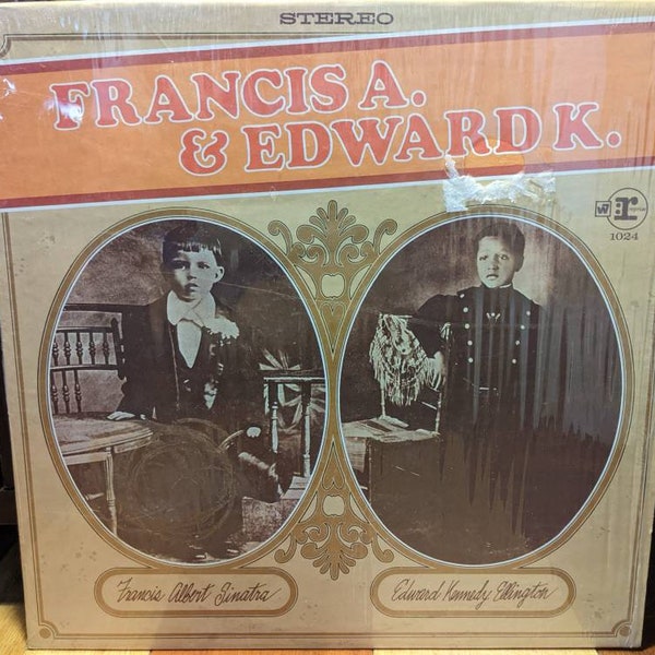 Francis Albert Sinatra et Edward Kennedy Ellington - Francis A et Edward K - Vinyle