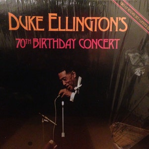 Duke Ellington - Duke Ellington&#39;s 70th Birthday Concert (Double Record) - Vinyl