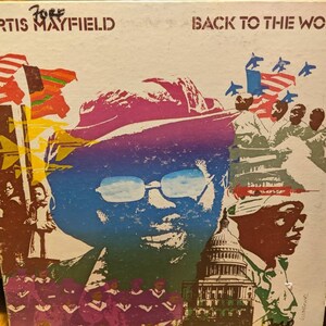Curtis Mayfield - Back To The World - Vinyl