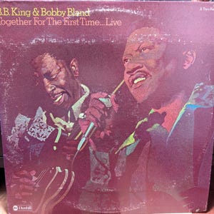 B.B. King & Bobby Bland - Together For The First Time... Live - Vinyl